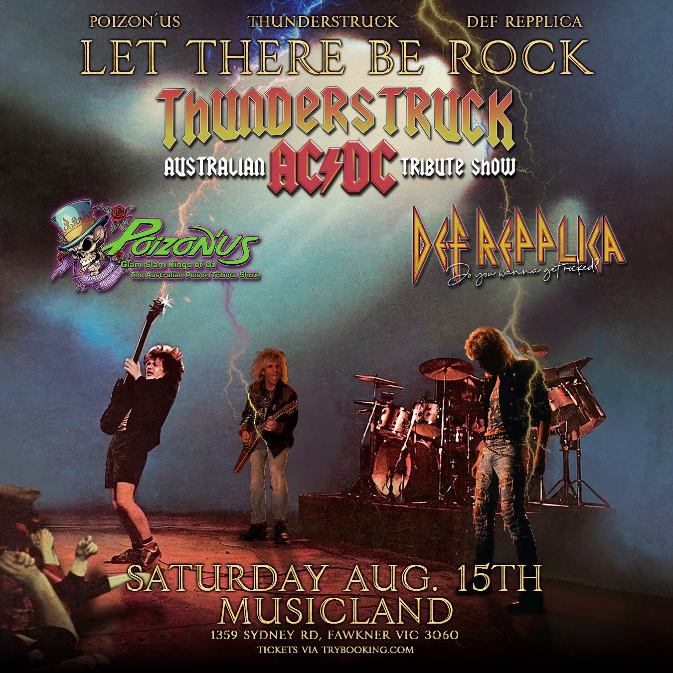 LET THERE BE ROCK ACDC, POISON & DEF LEOPARD AUGUST 15th