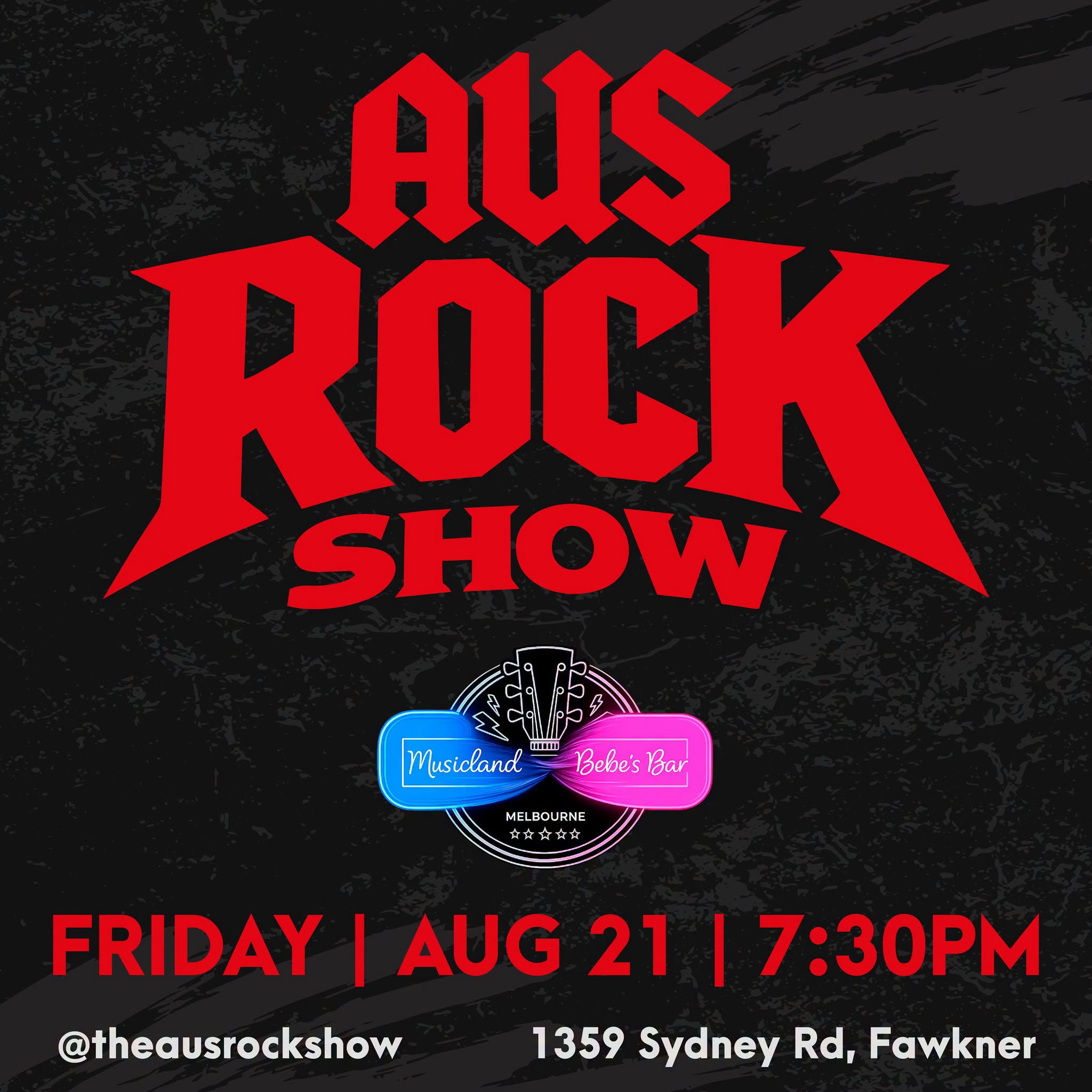  THE AUS ROCK SHOW LIVE