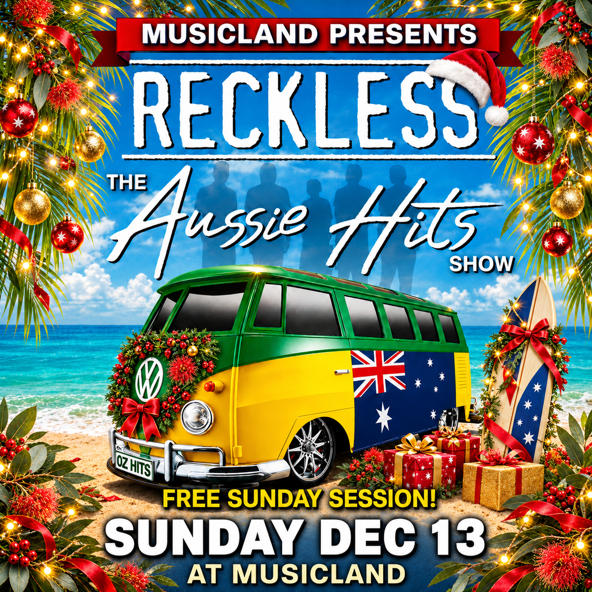 RECKLESS — THE AUSSIE HITS SHOW