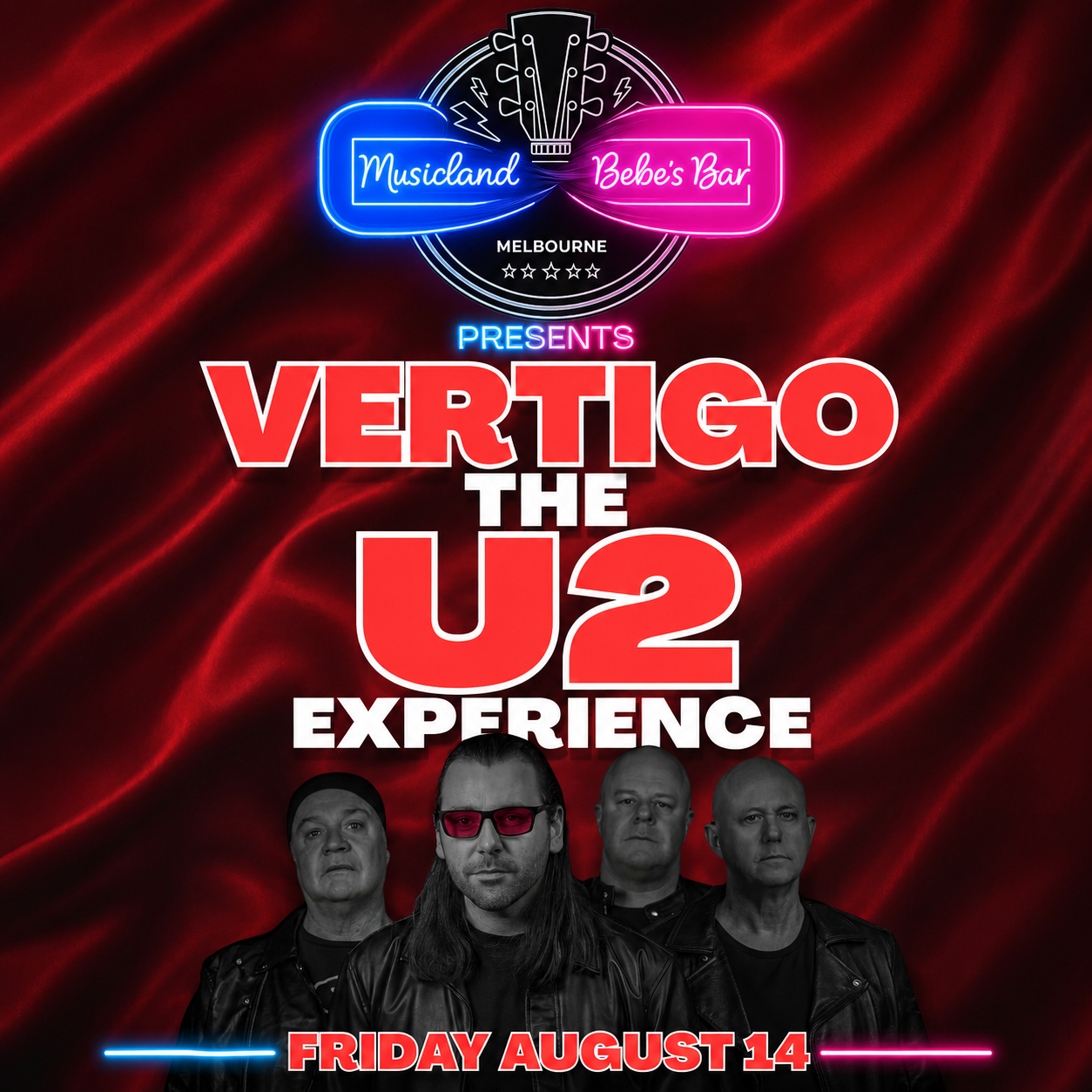 VERTIGO: THE U2 EXPERIENCE LIVE AT MUSICLAND